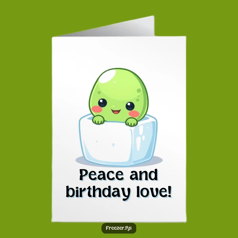 Free Printable Birthday Card: Happy Pea in Ice Cube - Cool Birthday Fun!