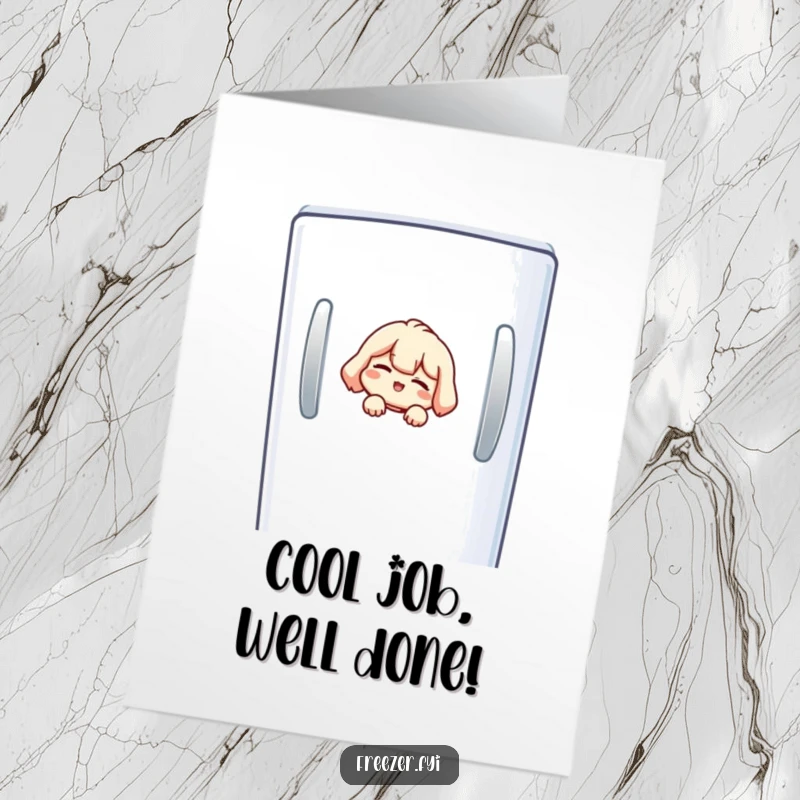 Funny Free Printable Congrats Card: Small character peeking from a freezer door, giving a sly wink to mark their success.