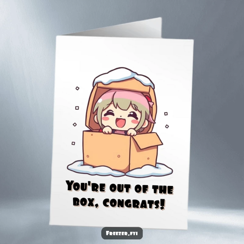 Funny Free Printable Congrats Card: Character delighted to pop out of a frozen box, a funny downloadable gift.
