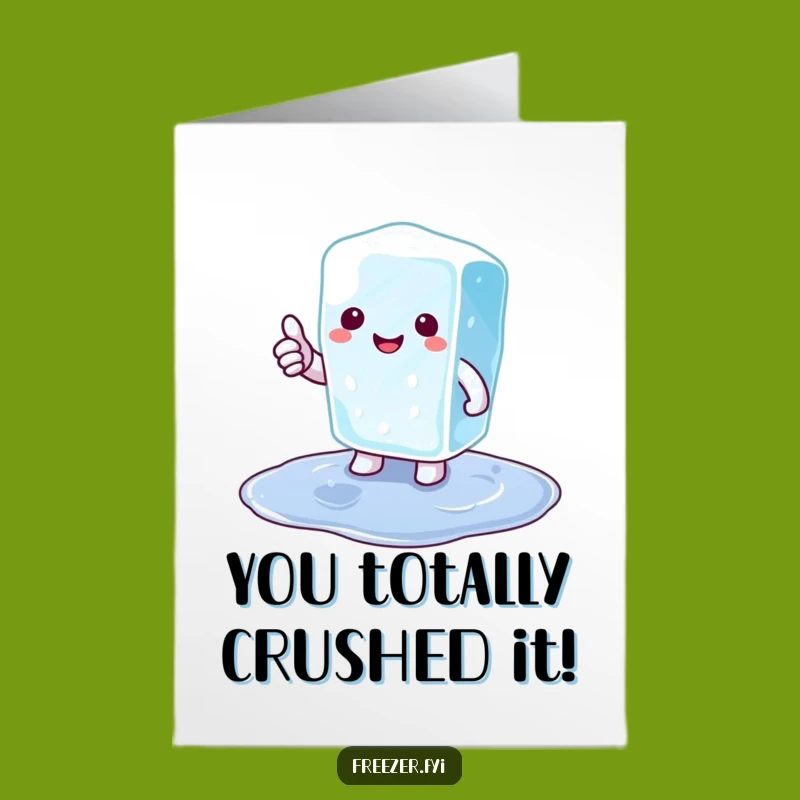 Free Printable Congrats Card: Happy Ice Cube Thumbs Up - Cool Job!