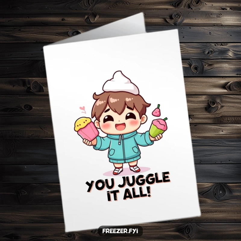 Funny free printable congratulations card: a character with a wide smile juggling multiple colorful frozen food items.