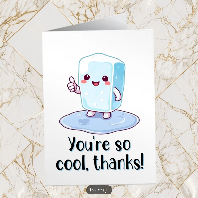 Funny Free Printable Thank You Card featuring a happy ice cube character giving a thumbs up from a puddle.