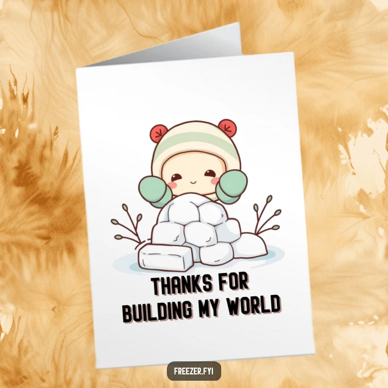 Funny Free Printable Thank You Card: character happily builds an igloo, a sweet and humorous downloadable art for expressing thanks.