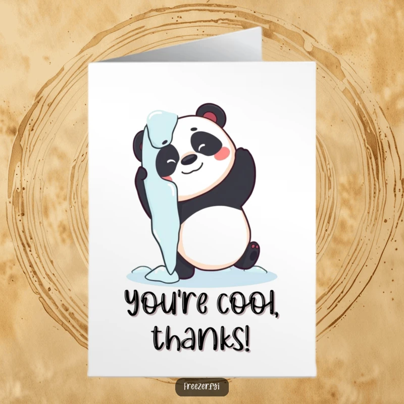 Funny Free Printable Thank You Card: A panda trying to hug a giant icicle, humorously expressing thanks.