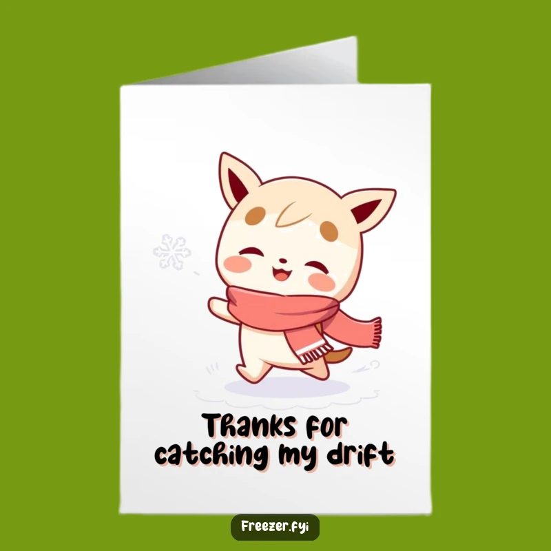 Free Printable Thank You Card: Chasing Snowflake Character Funny Downloadable Gift